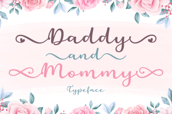 Daddy and Mommy: A Script Font for Digital Branding and Web Design