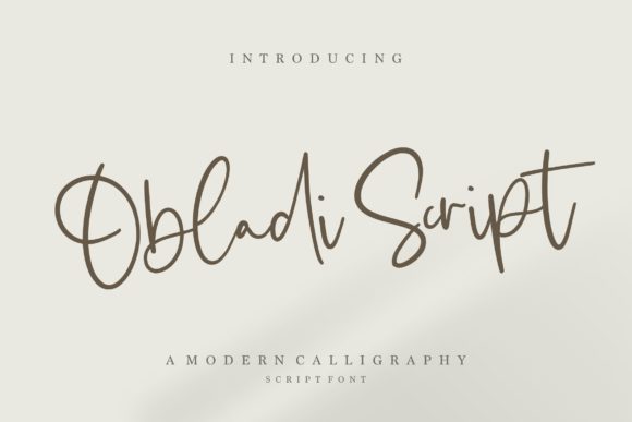 Obladi Script: A Timeless Script Font for Campaigns